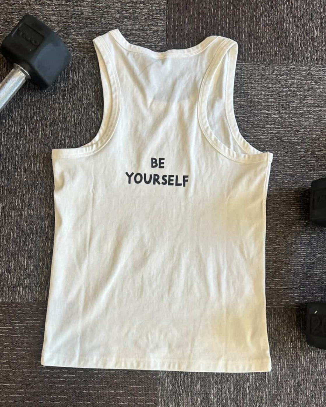 White "Be Yourself" Performance Tank Top